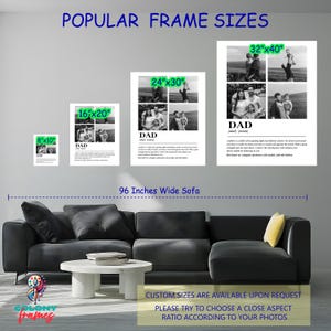May include: A display of framed prints with family photos, labeled with popular frame sizes: 8x10 inches, 16x20 inches, 24x30 inches, and 32x40 inches. The word "DAD" is printed on the frames. The text "POPULAR FRAME SIZES" is at the top.