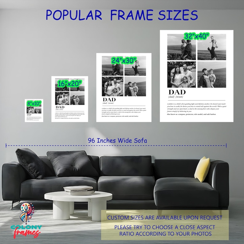May include: A display of framed prints with family photos, labeled with popular frame sizes: 8x10 inches, 16x20 inches, 24x30 inches, and 32x40 inches. The word "DAD" is printed on the frames. The text "POPULAR FRAME SIZES" is at the top.