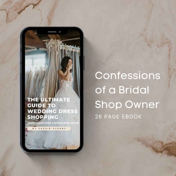 Wedding Dress Shopping Ebook, Bridal Shop Guide, How To Wedding Dress Shop