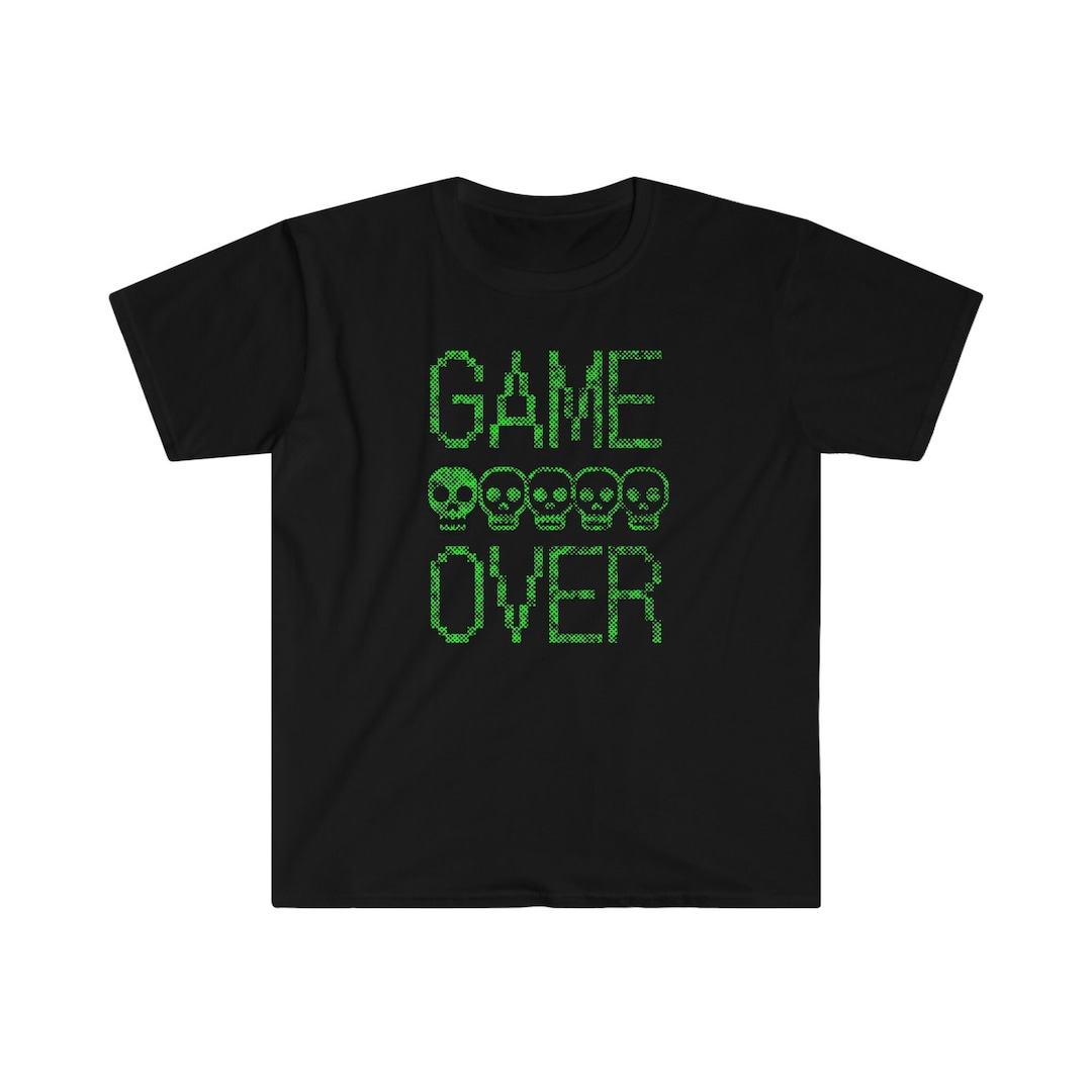 Game Over Shirt Game Shirt Gamer Shirt Shirt for Gamer - Etsy