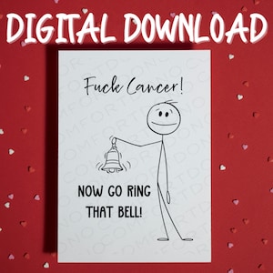 Krebs-Digitaler Download druckbare Karte Lustiges Ende der Chemo-Krebs-Überlebenden-Unterstützungsgeschenkideen für Freund-unterstützende get gut Ermutigung