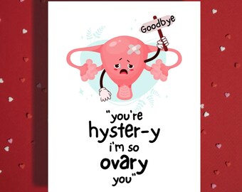 Funny Hysterectomy Surgery Recovery Support Greeting Card