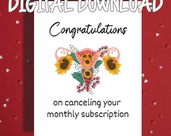 Grappige afdrukbare kaart hysterectomie, maandelijks abonnement opzeggen, digitale download na operatie
