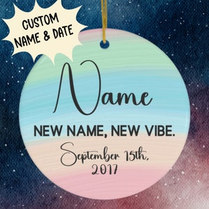 Trans Pride Ornament Chosen Name Custom Gift for Transgender Friend Nonbinary LGBTQ Gender Identity Becoming Myself Trans Awareness