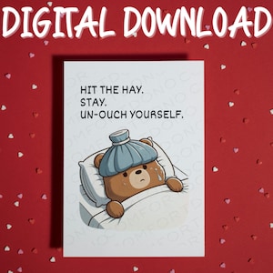 Lustige Gute Besserung Geschenk für Sie oder Ihn druckbare Karte Digitaler Download Geschenk für Freund Ermutigung Humorvolle Karte Hit the Hay Postchirurgische Karte