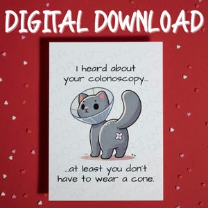 Lustige Darmspiegelung gut fühlen sich besser druckbare Karte digitaler Download Ermutigung Geschenk für ihn ihre Freundin Familie Doppelpunkt Doktor Katze Liebhaber