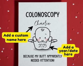 Funny Colonoscopy Card with Custom Name and Date – Get Well Humor