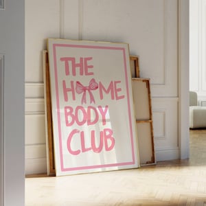 Homebody Club Wand Druck Kunst rosa Girly Coquette Poster Sofortiger digitaler Download Trendy Ästhetik Wohnung Dekor Girls Room Funky Poster