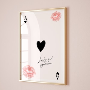 Lucky Girl Syndrome Ace of Hearts Wall Art Printable Poster Trendy Print for College Dorm bedroom aesthetic girly retro decor gallery prints