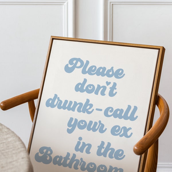 Bathroom art print DUO funny quote for college dorm apartment blue aesthetic poster instant digital download wall gallery girly posters