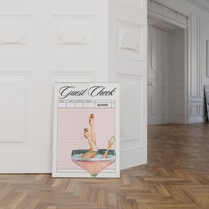 May include: A pink and white guest check with a black and white illustration of a woman's legs in a champagne glass. The text "Guest Check" is at the top of the check.