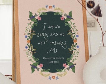 Charlotte Brontë Print: Jane Eyre Quote Poster (Digital Download)