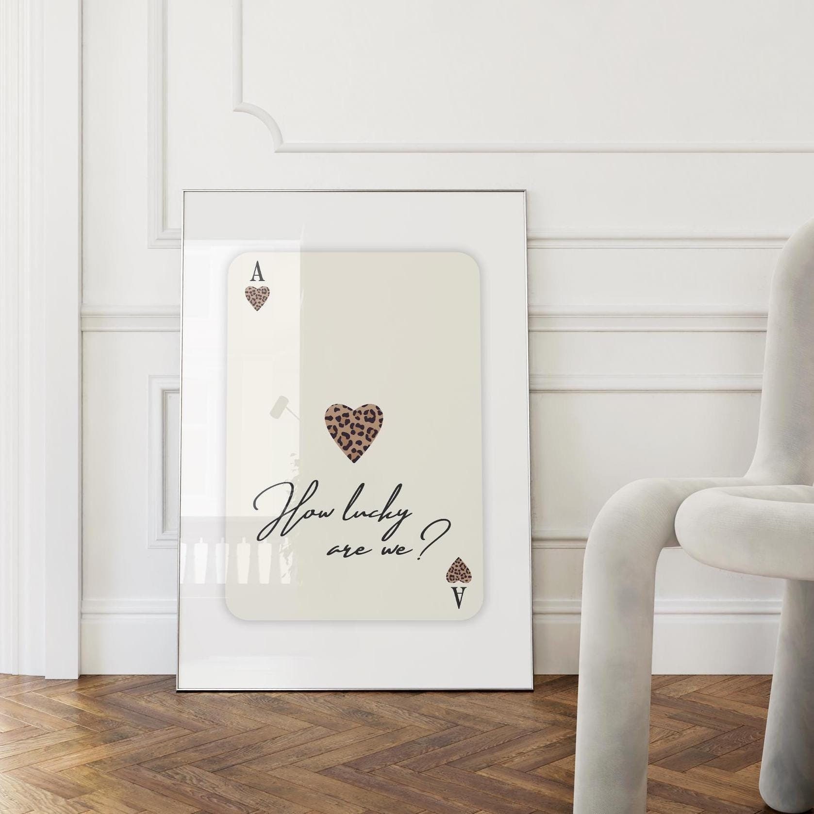 Ace of Hearts Cheetah Print Trendy Retro Digital Download Poster Dorm Room Wall Art How Lucky Are We Card Prints Leopard Girly Room Decor