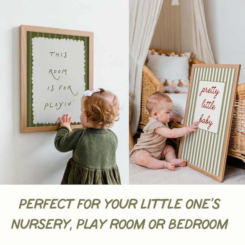 May include: Two framed signs with text for a nursery or playroom. One sign reads "This room is for playin'" and the other says "pretty little baby". The signs have a green and white color scheme and are in a light wood frame.