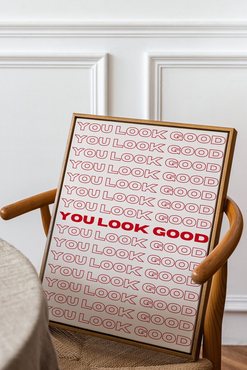 You Look Good Printable Red Wall Art Bedroom Decor College Dorm ...