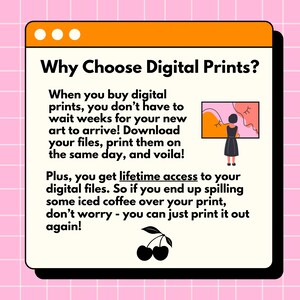 May include: A digital illustration of a computer screen with the text "Why Choose Digital Prints?" and a description of the benefits of buying digital prints. The illustration includes a cherry graphic and a woman looking at a painting.