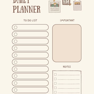 K&ouml;nnte beinhalten: Ein beigefarbener Tagesplaner mit den Worten "DAILY PLANNER" in braunen Buchstaben. Der Planer enth&auml;lt Abschnitte f&uuml;r eine To-Do-Liste, wichtige Notizen und andere Notizen. Dekorative Bilder einer Landschaft, einer Blume und eines Kalenders sind enthalten.