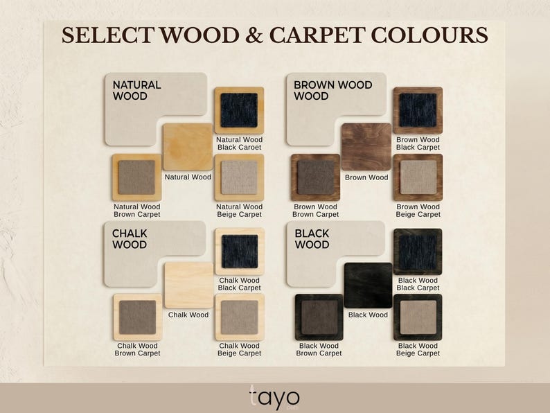 May include: A color chart displaying wood and carpet color options. The text "SELECT WOOD & CARPET COLOURS" is at the top. The chart shows samples of natural, brown, chalk, and black wood paired with black, brown, and beige carpet samples.