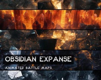 D&D Obsidian Expanse Animated Battlemaps Pack, Dungeons and Dragons Digital Battle Maps, Roll20 Battlemap, Foundry DnD Maps