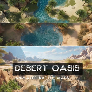 D&D Desert Oasis geanimeerd Battlemaps Pack, Dungeons and Dragons digitale gevechtskaarten, Roll20 Battlemap, Foundry DnD-kaarten