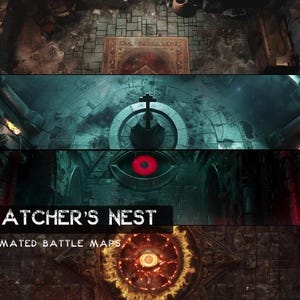 May include: A digital illustration of a fantasy battle map with the text "Watcher's Nest" and "Animated Battle Maps". The map features a circular stone platform with a glowing red eye in the centre, surrounded by a dark, stone wall.