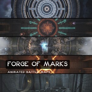 May include: A collection of five digital fantasy battle maps featuring stone architecture, glowing runes, and magical symbols. The central panel displays the text FORGE OF MARKS ANIMATED BATTLE MAPS in white, bold, sans-serif capital letters.