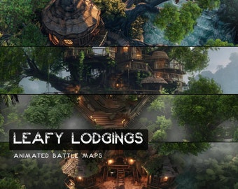 May include: A composite image showcasing treehouse structures nestled in lush green foliage. The image features multiple views of the treehouses, with thatched roofs and wooden walkways. The text "LEAFY LODGINGS" and "ANIMATED BATTLE MAPS" is displayed at the bottom.