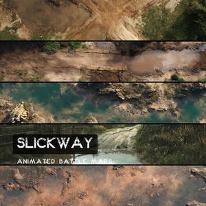 Puede incluir: Imagen compuesta de mapas de batalla animados. Los mapas muestran diversos terrenos, incluyendo caminos embarrados, cuerpos de agua y paisajes rocosos. El texto "SLICKWAY" y "ANIMATED BATTLE MAPS" se muestra sobre un fondo negro.