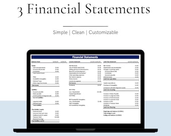 May include: A laptop screen displaying a financial statement template with a white background and black text. The template includes a balance sheet, income statement, and cash flow statement. The title of the template is "Financial Statements" and the subtitle is "Simple | Clean | Customizable". The template is designed for a business to track its financial performance.