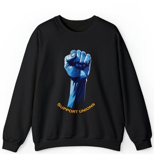 Support Unions Unisex Crewneck Sweatshirt, Support Union Workers Strike Sweatshirt