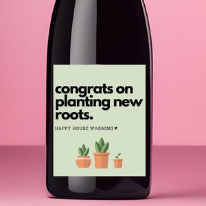 Para impressão, rótulo de vinho e champanhe "Parabéns por plantar novas raízes", presente de boas-vindas, presente de mudança, compra de casa nova, presente de corretor de imóveis