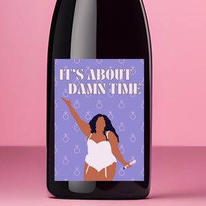 It&#39;s About Damn Time! Printable Engagement Wine Label - Personalized Engagement gift, Finally Engaged, Bridal shower gift, Engagement Ring