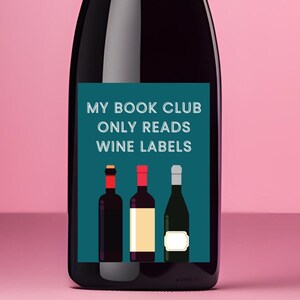 Imprimable « Mon club de lecture ne lit que les étiquettes de vin » Étiquette de vin et de champagne personnalisée, cadeaux du club de lecture, cadeau d’hôtesse, amateurs de livres, cadeaux de vin