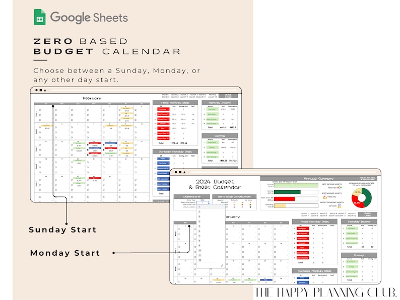 May include: A Google Sheets spreadsheet with a zero-based budget calendar. The calendar is for February and January, with options to start on Sunday or Monday. The spreadsheet also includes a summary of fixed and variable monthly income and expenses.