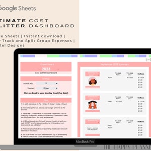 May include: A laptop screen displaying a Google Sheet spreadsheet with a pink and green color scheme. The spreadsheet is titled "Ultimate Cost Splitter Dashboard" and includes a section for setting the month and theme. The spreadsheet also includes a section for tracking expenses and a summary of expenses for September 2023.
