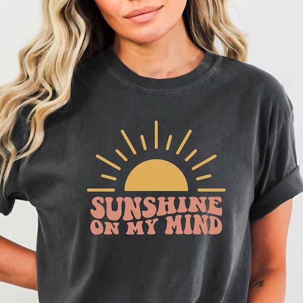 Sunshine on my Mind T-Shirt, Summer Vibes Tee, Sun Lover Shirt, Oversized Retro Vibe Top, Beach Vacation Womens Casual tshirt, Gift for Her
