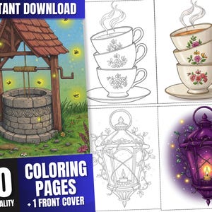 May include: A set of 40 colouring pages featuring a well, teacups, and lanterns. The cover page features a well with a wooden frame and a stone bucket. The other pages feature a stack of teacups, a lantern with vines, and a lantern with a candle inside. The text "40 HIGH QUALITY COLOURING PAGES + 1 FRONT COVER" is at the bottom of the image.