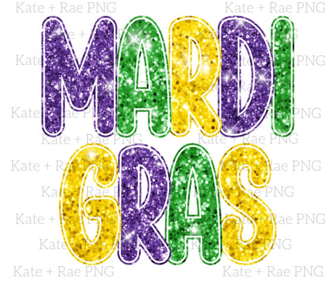 Glitter Mardi Gras Png Mardi Gras Png Mardi Gras Sublimation Design ...