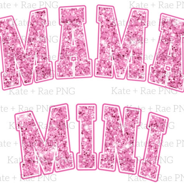 Pink Glitter Mama png - Pink Glitter Mini png - Pink Glitter Mama & Mini Bundle png - Valentine's Day Mama png - Glitter Mama png - Mama png