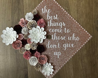 Custom Graduation Cap Topper Personalized Grad Cap - Senior Class Of Gift, Tassel Grad Quote, Grad Decoration Calligraphy, Cap Floral Design