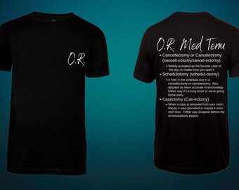 O.R. Medical Term Tshirt, Fajny prezent dla absolwenta Med Student dla niej, Medyczne koszulki dla przyjaciół Scrub, Prezenty dla pracowników medycznych