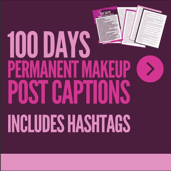 100 PMU Instagram Captions | Permanent Makeup Captions  | Social Media Captions | Brow Templates | Brow Captions | Permanent Makeup Hashtag