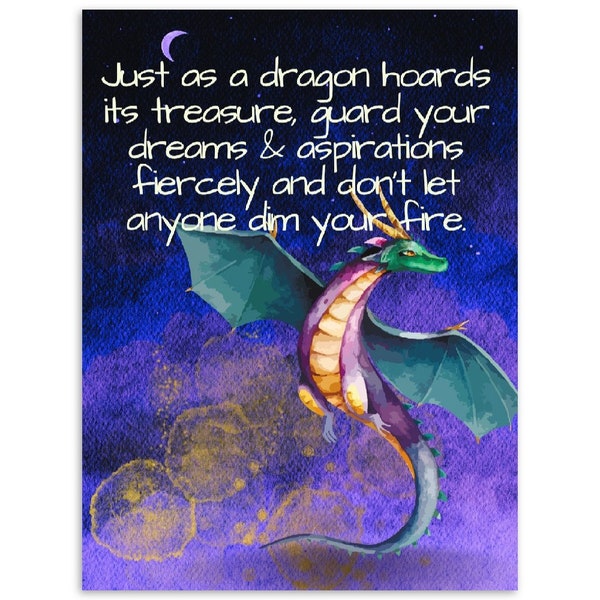 Treasure your dreams like a dragon poster