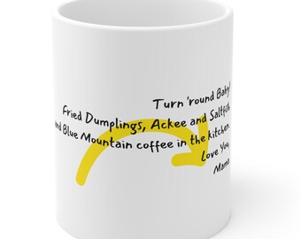Celebrating Breakfast with your Son or Daughter with a cozy Ackee and Saltfish, Jamaican Blue Mountain Coffee, Ceramic Mug 11oz Mama