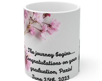 Congratulate the graduate for achieving this milestone, in an 11oz personalized Ceramic coffee Mug! College life, New Apartment