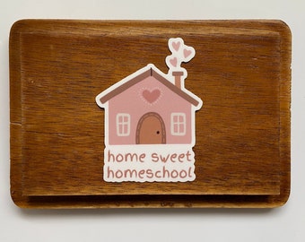 Home Sweet Homeschool Sticker