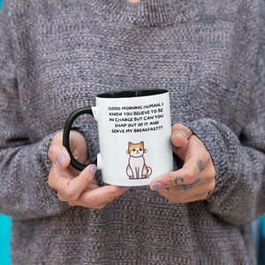 Funny Cat Mug: Sarcastic Humor, Cat Mom/Dad Gift