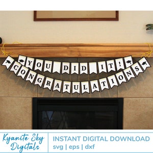 Banner de formatura em SVG, decoração para festa de formatura, arquivos de recorte de papel em camadas, guirlanda de formatura, parabéns, você conseguiu, download digital