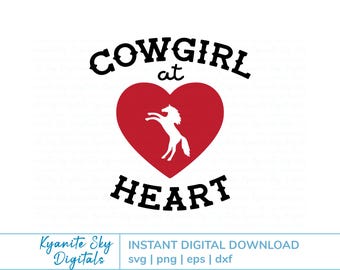 Cowgirl At Heart Horse SVG, western quote, rearing pony, horse lover vinyl cut file for cricut & silhouette, clipart PNG, digital download