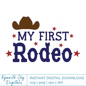 Citação ocidental SVG do meu primeiro rodeio com chapéu de cowboy e estrelas, arquivo de corte para cricut, arquivo de sublimação png para camisa de rodeio, placa de suporte para foto de criança